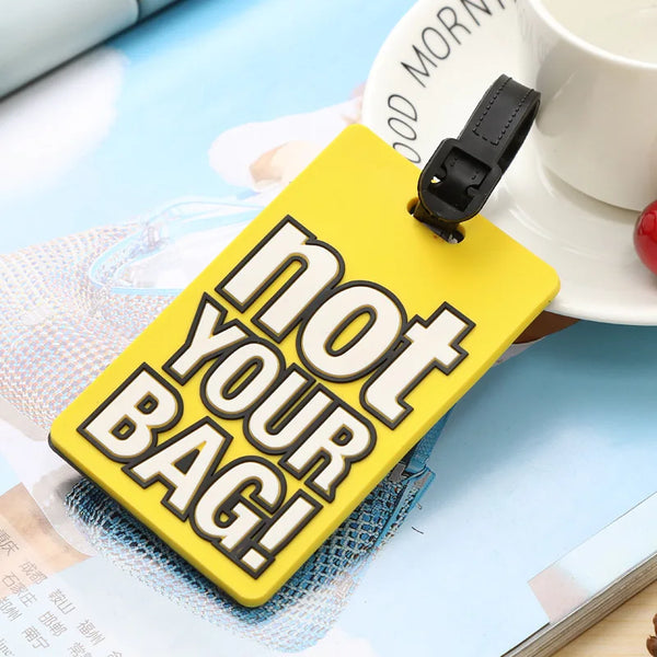 "Not Your Bag" Luggage Tags